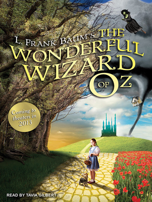 L. Frank Baum创作的The Wonderful Wizard of Oz作品的详细信息 - 可供借阅